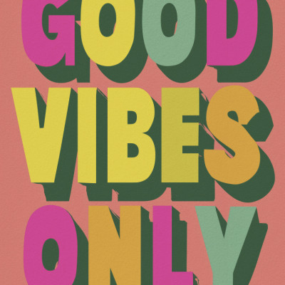 Good Vibes Only No 3