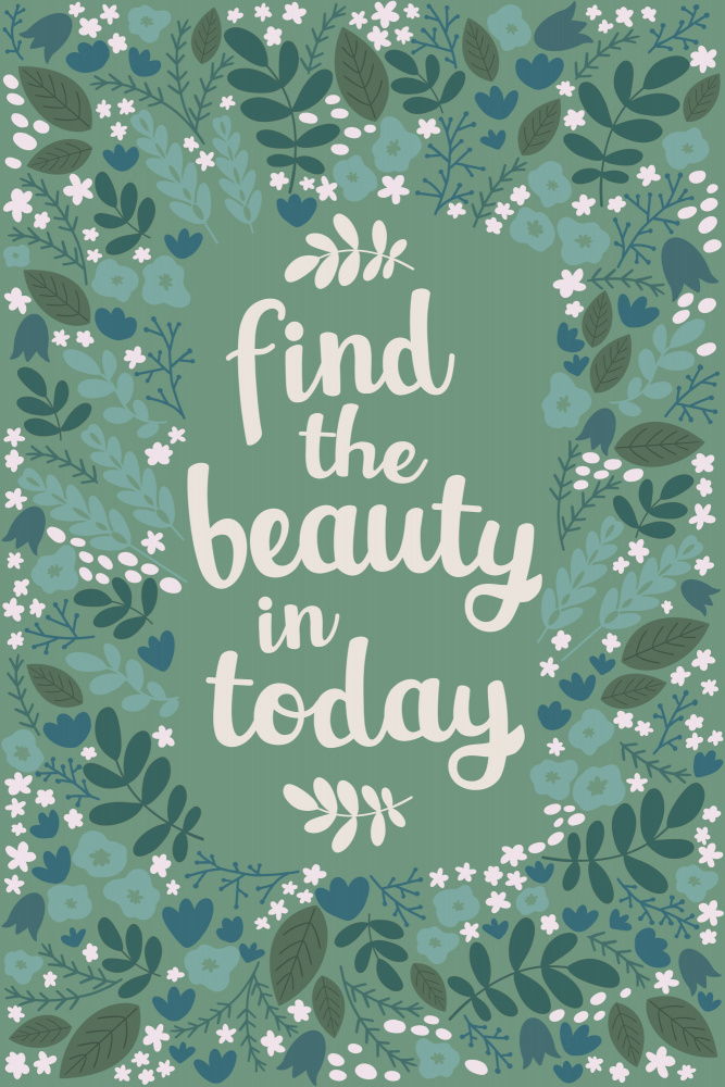 Find Beauty Today Floral by EMELIEmaria — canvas wall art