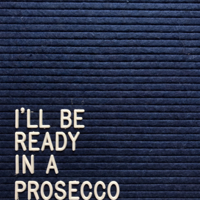 Ready In A Prosecco