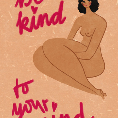 Be kind to your mind