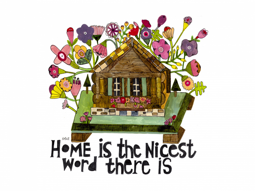 Home Is the nicest word by Sharon Nullmeyer — canvas wall art
