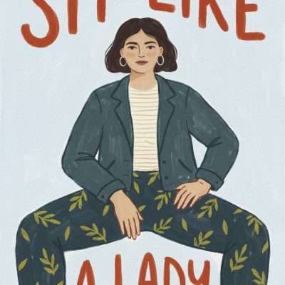 Sit Like A Lady